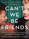 Cover image for Can't We Be Friends